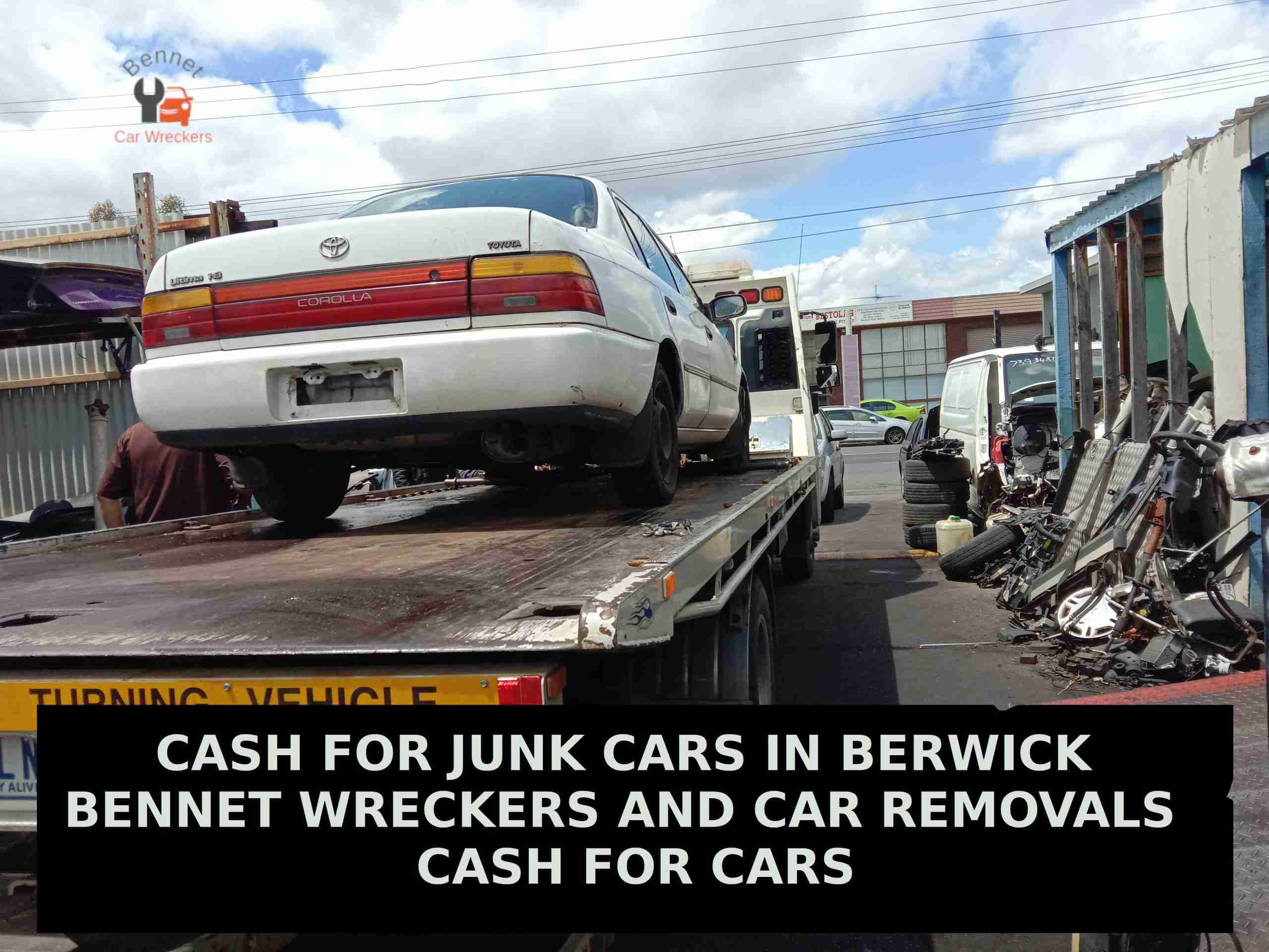 CASH FOR JUNK CAR IN BERWICK VICTORIA
