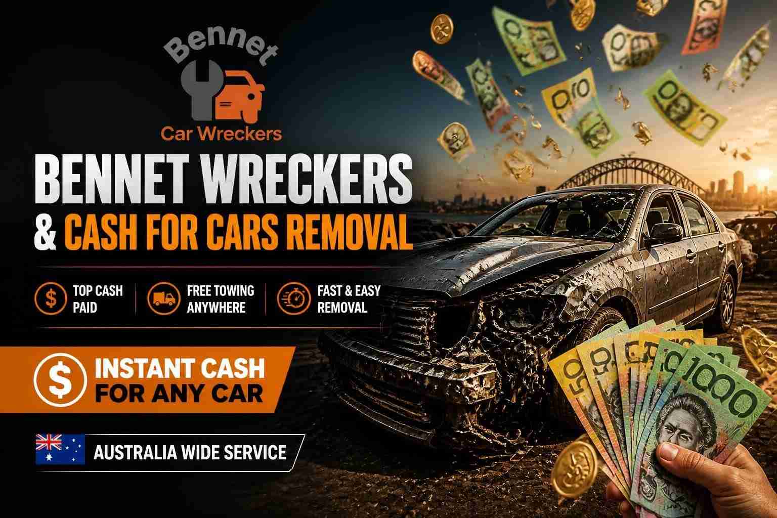 Bennet Wreckers & Top Cash For Car Removals in Melbourne
